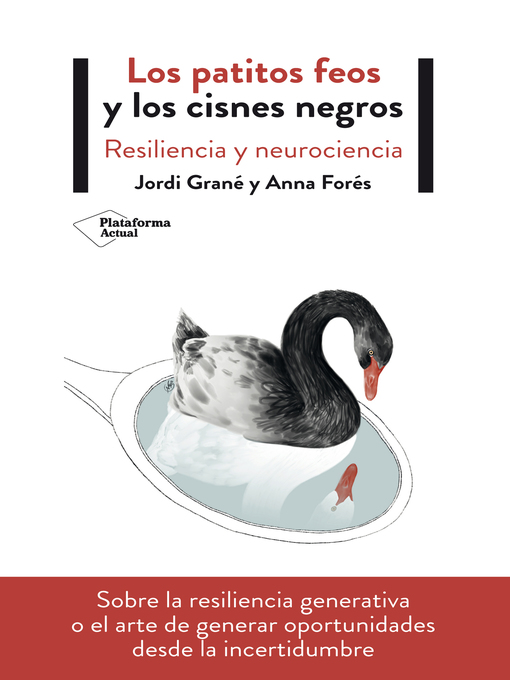 Title details for Los patitos feos y los cisnes negros by Jordi Grané - Wait list